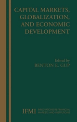 Capital Markets, Globalization, and Economic Development - 