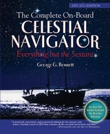 The Complete On-Board Celestial Navigator, 2007-2011 Edition - Bennett, George