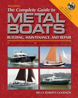 The Complete Guide to Metal Boats, Third Edition - Roberts-Goodson, Bruce