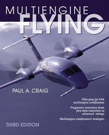 Multi-Engine Flying - Craig, Paul