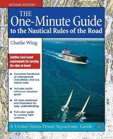 The One-Minute Guide to the Nautical Rules of the Road - Wing, Charlie