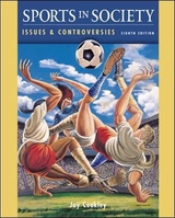 Sports in Society: Issues and Controversies with PowerWeb/OLC Bind-in Passcard - Coakley, Jay