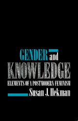 Gender and Knowledge -  Susan J. Hekman