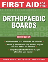 First Aid for the Orthopaedic Boards, Second Edition - Malinzak, Robert; Albritton, Mark; Pickering, Trevor