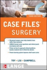 Case Files Surgery, Third Edition - Toy, Eugene; Liu, Terrence; Campbell, Andre