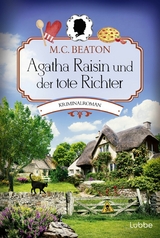 Agatha Raisin und der tote Richter -  M. C. Beaton