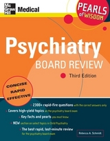 Psychiatry Board Review: Pearls of Wisdom, Third Edition - Schmidt, Rebecca