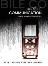 Mobile Communication -  Jonathan Donner,  Rich Ling