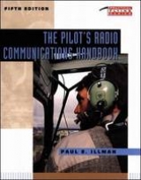 The Pilot's Radio Communications Handbook - Illman, Paul
