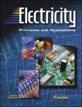 Electricity: Principles and Applications - Fowler, Richard J.