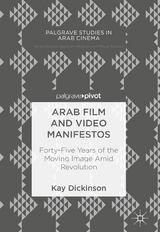 Arab Film and Video Manifestos - Kay Dickinson