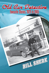 Old Car Detective -  Bill Sherk
