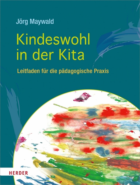 Kindeswohl in der Kita - Jörg Maywald