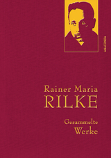 Rilke,R.M.,Gesammelte Werke -  Rainer Maria Rilke