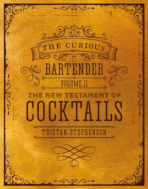 Curious Bartender Volume II -  Tristan Stephenson