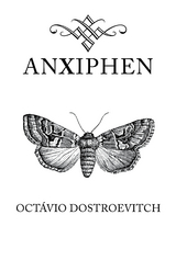 Anxiphen - Octávio Dostroevitch