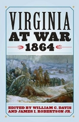 Virginia at War, 1864 - 