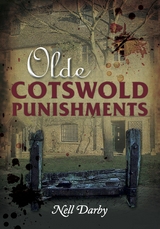 Olde Cotswold Punishments -  Nell Darby