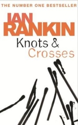 Knots And Crosses - Rankin, Ian