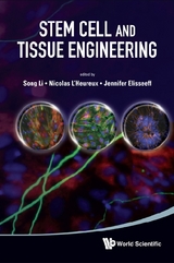 STEM CELL AND TISSUE ENGINEERING - 