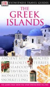 DK Eyewitness Travel Guide: Greek Islands - Dubin, Marc