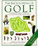 Encyclopedia of Golf (Revised) - Campbell, Malcolm