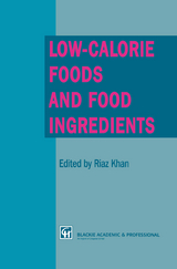 Low-Calorie Foods and Food Ingredients - R. Khan