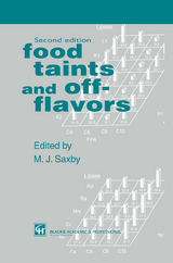 Food Taints and Off-Flavours - M.J. Saxby