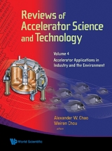 Reviews Of Accelerator Science And Technology - Volume 4: Accelerator Applications In Industry And The Environment - 