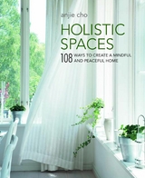 Holistic Spaces -  Anjie Cho