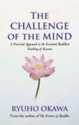 The Challenge Of The Mind - Okawa, Ryuho