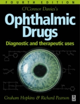 O'Connor Davies' Ophthalmic Drugs - Davies, P. H. O'Connor; Hopkins, Graham; Pearson, Richard M.