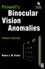 Pickwell's Binocular Vision Anomalies - Evans, Bruce J. W.