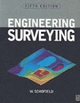 Engineering Surveying - Schofield, W.