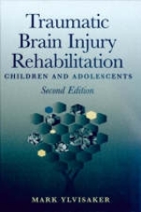 Traumatic Brain Injury Rehabilitation - Ylvisaker, Mark