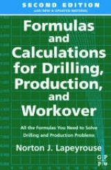 Formulas and Calculations for Drilling, Production and Workover - Lapeyrouse, Norton J.