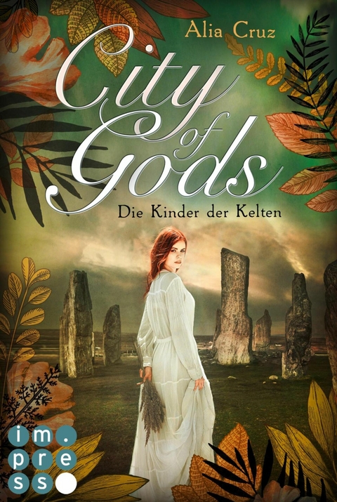 City of Gods. Die Kinder der Kelten - Alia Cruz