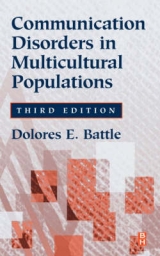 Communication Disorders in Multicultural Populations - Battle, Dolores E.