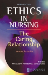 Ethics in Nursing - Tschudin, Verena