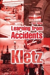 Learning from Accidents - Kletz, Trevor