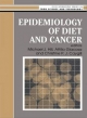 Epidemiology Of Diet And Cancer - M.J. Hill;  A. Giacosa;  Christine P.J. Caygill