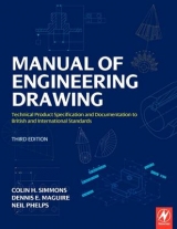 Manual of Engineering Drawing - Simmons, Colin H.; Maguire, Dennis E.