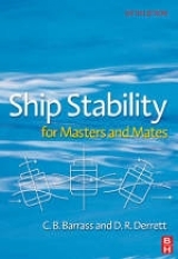 Ship Stability for Masters and Mates - Barrass, Bryan; Derrett, Capt D R