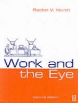 Work and the Eye - North, Rachel V.