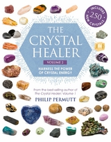 The Crystal Healer: Volume 2 - Philip Permutt