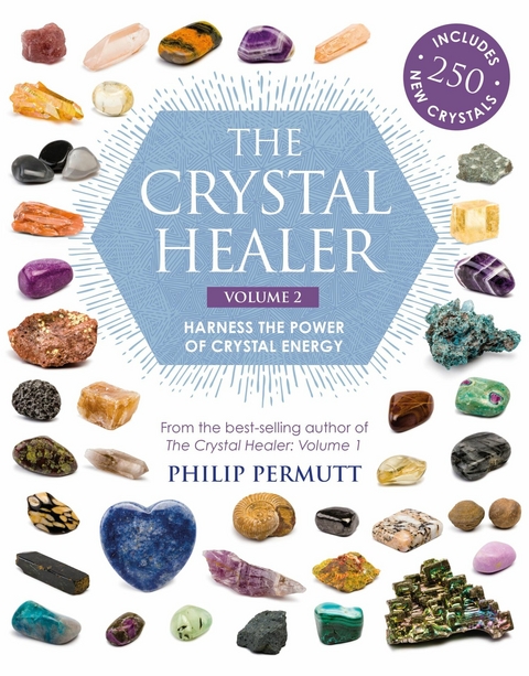 The Crystal Healer: Volume 2 - Philip Permutt
