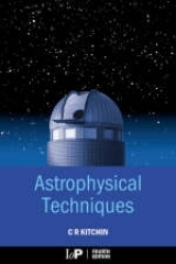 Astrophysical Techniques, Fourth Edition - Kitchin, C.R.