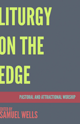 Liturgy on the Edge - Samuel Wells