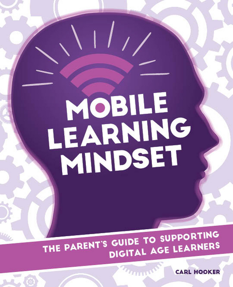 Mobile Learning Mindset - Carl Hooker