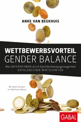 Wettbewerbsvorteil Gender Balance - Anke van Beekhuis